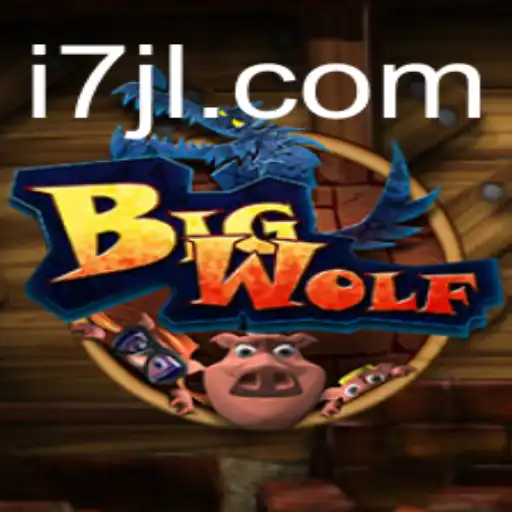 Discover the Enchanting World of BigWolf: A Thrilling Adventure