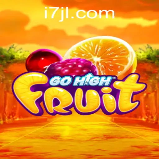 GoHighFruit: A Thrilling Adventure in the Gaming World with Keyword '7JL'
